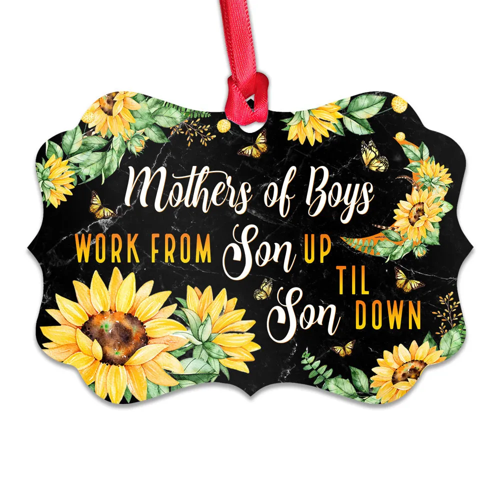 Mother Mothers Of Boys Work From Son Up Til Son Down Ornament - Christmas Ornament - Ciaocustom